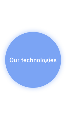 Our technologies
